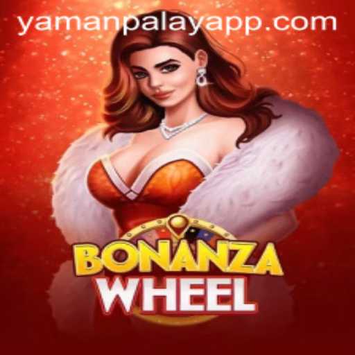 Explore the Thrilling World of BonanzaWheel by YamanPlay