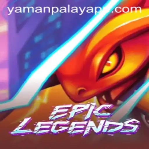 EpicLegends: A Dive into the Fantasy World of YamanPlay