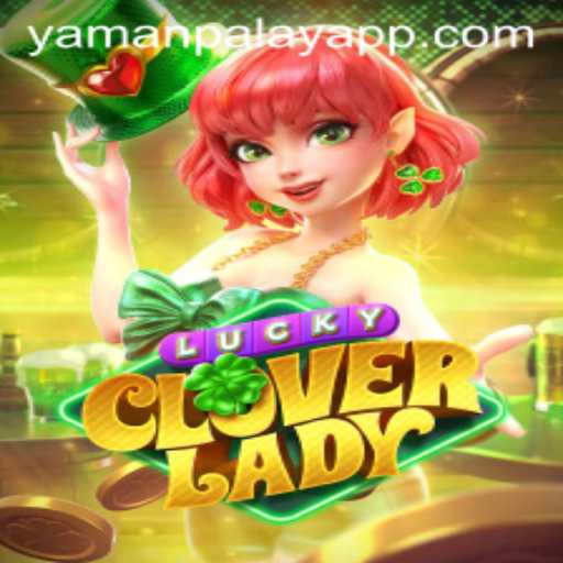 Discover the Enchantment of LuckyCloverLady: A YamanPlay Adventure