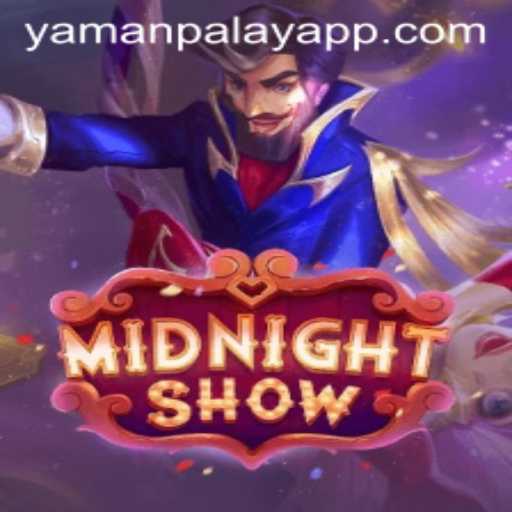 Discover the Thrills of MidnightShow with YamanPlay