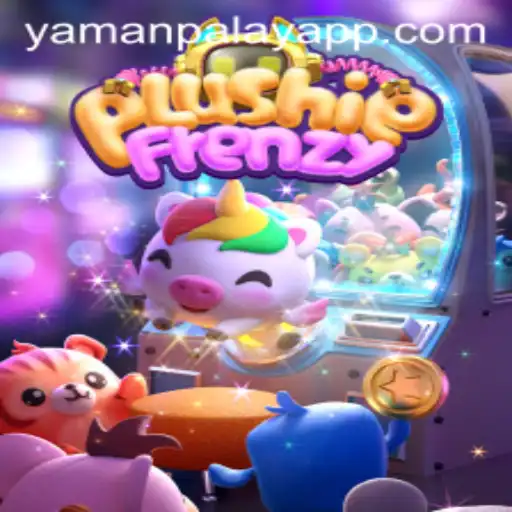 Discover the Magic of PlushieFrenzy with YamanPlay: A Delightful Gaming Experience